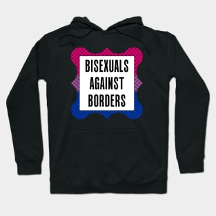 Bisexuals Against Borders Hoodie